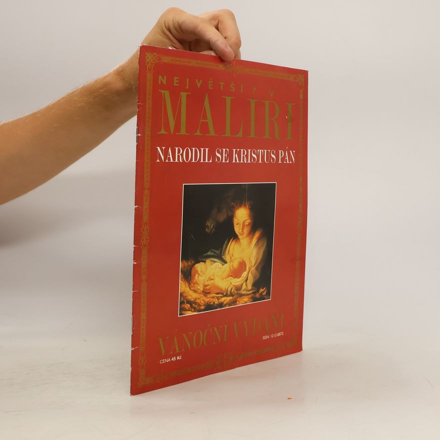 Various authors Největší malíři. Narodil se Kristus pán