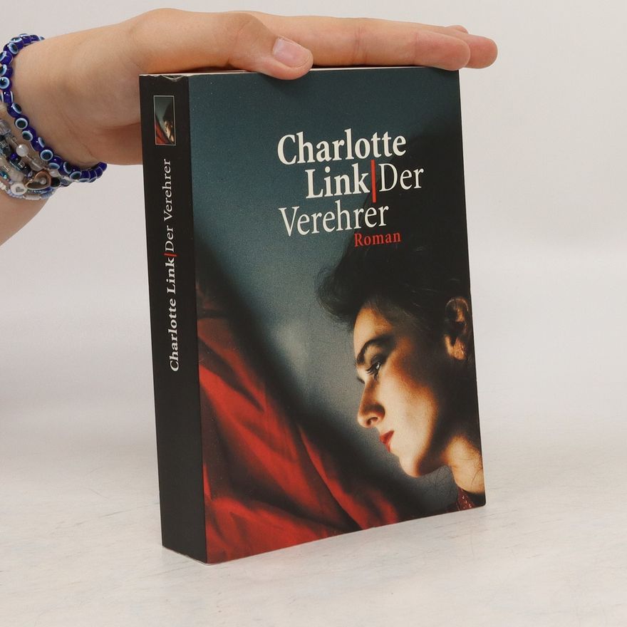 Charlotte Link Der Verehrer
