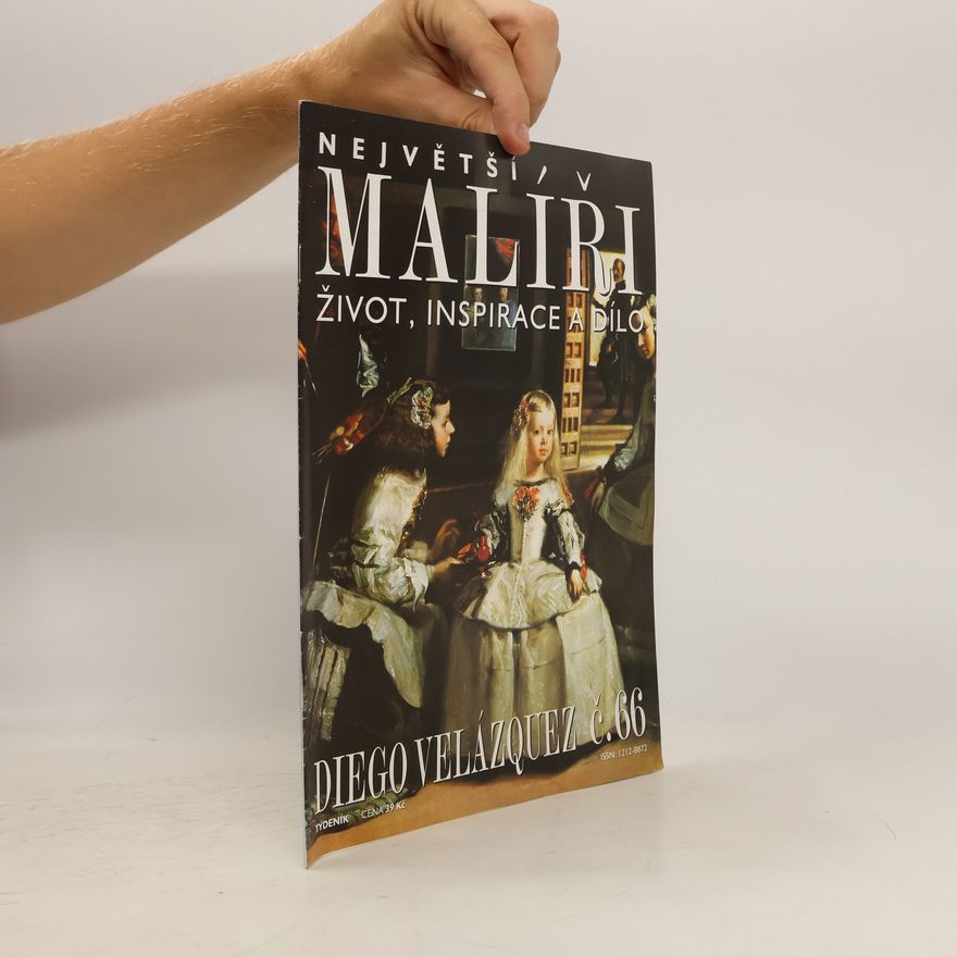 Various authors Časopis nevětší malíři č.66 - Diego Velázquez