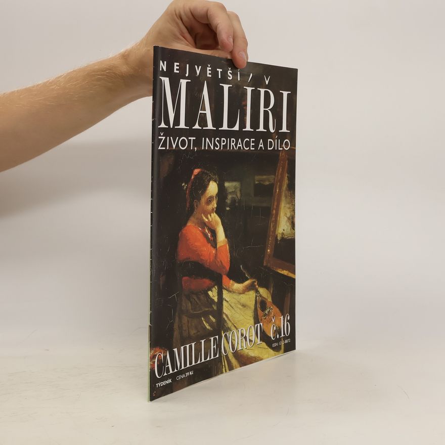 Various authors Největší malíři. Život, dílo a inspirace č. 16
