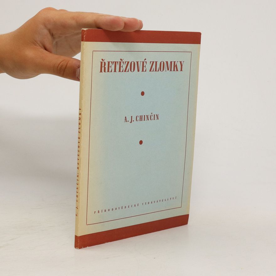 A. J. Chinčin Řetězové zlomky