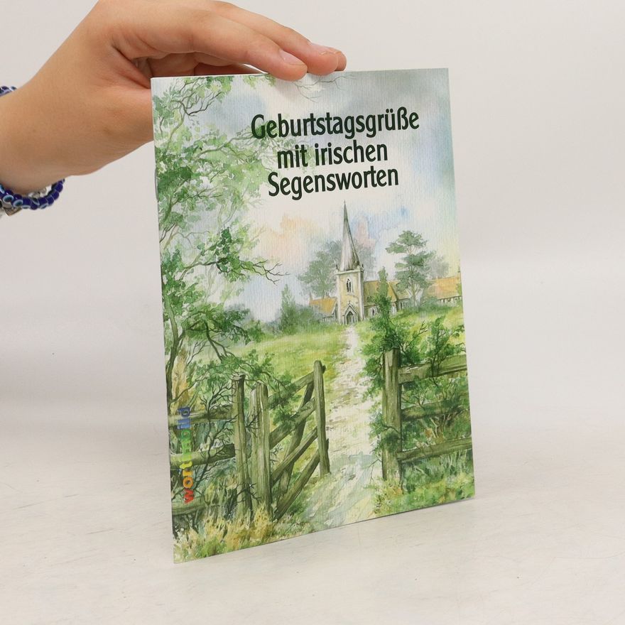 Christian Trebing Geburtstagsgrüße mit irischen Segensworten