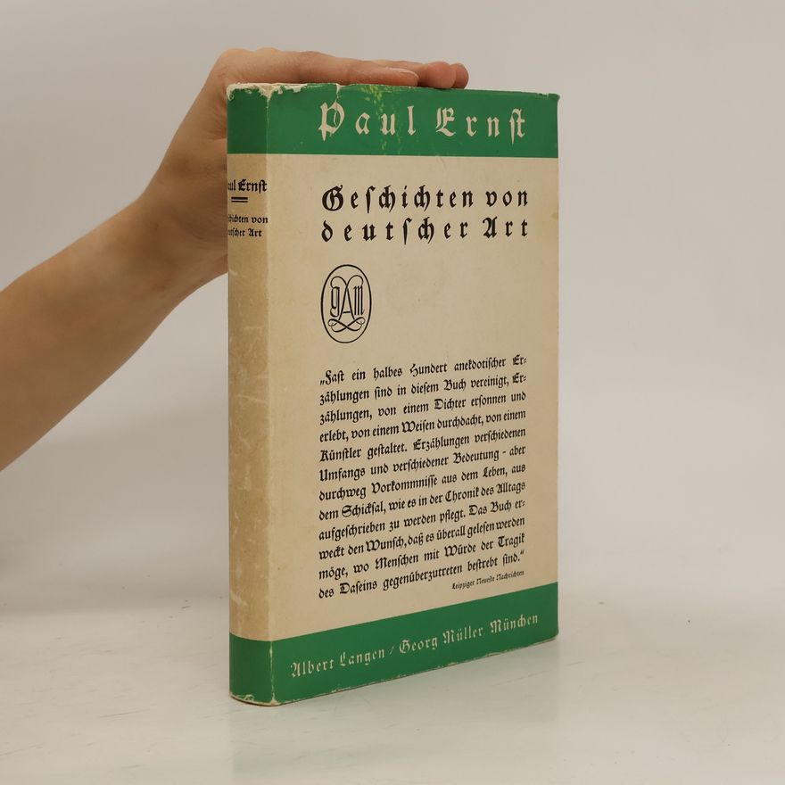 Paul Ernst Geschichten von deutscher Art