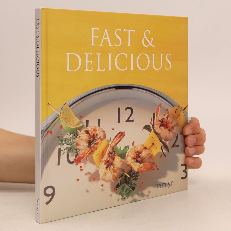 Kolektiv autorů Fast & Delicious