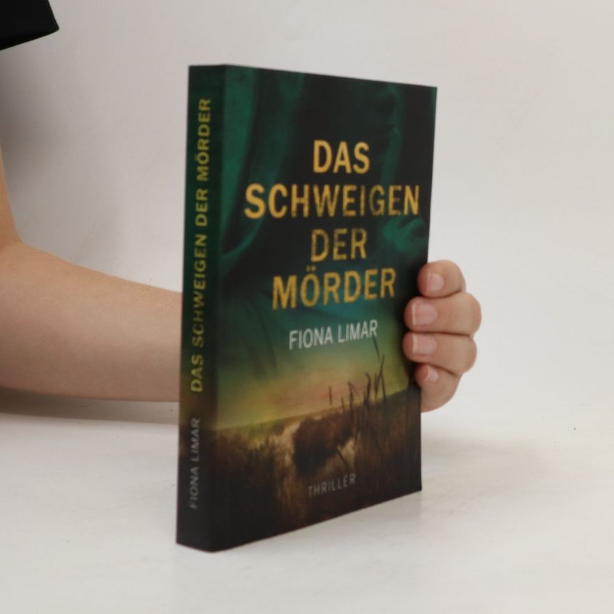 Fiona Limar Das Schweigen der Mörder