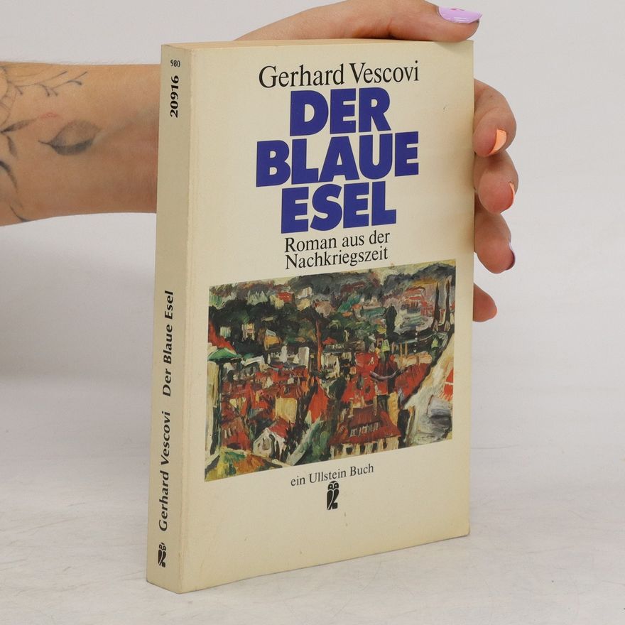Gerhard Vescovi Der Blaue esel