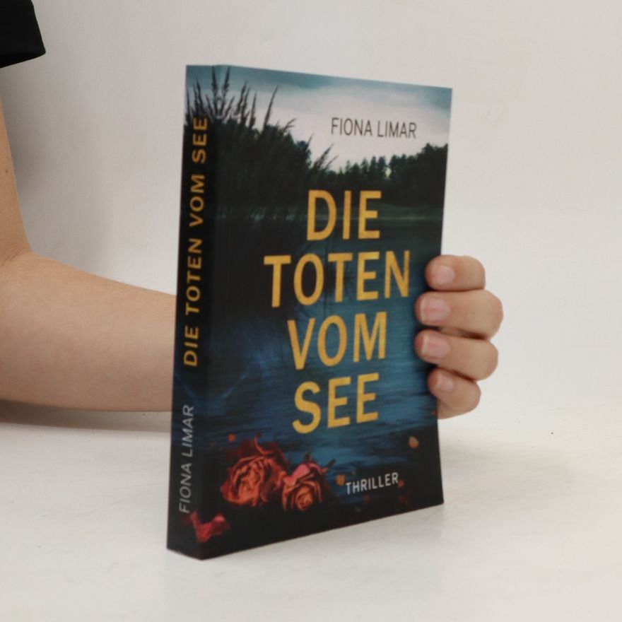Fiona Limar Die Toten vom See