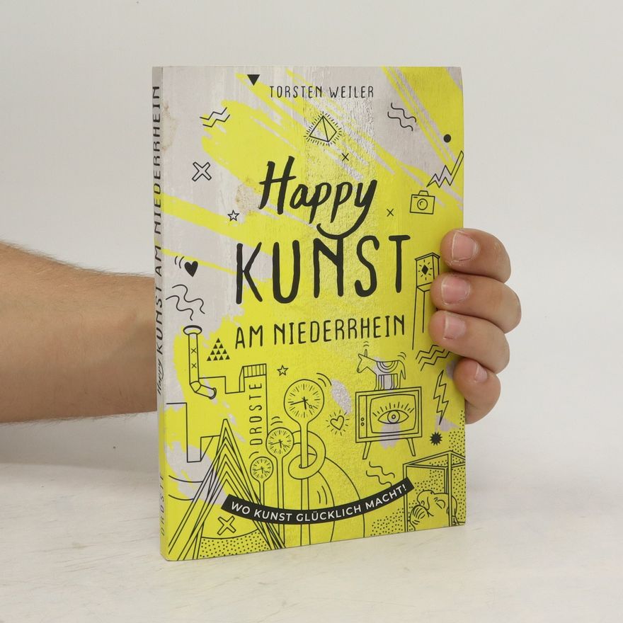 Torsten Weiler Happy Kunst am Niederrhein