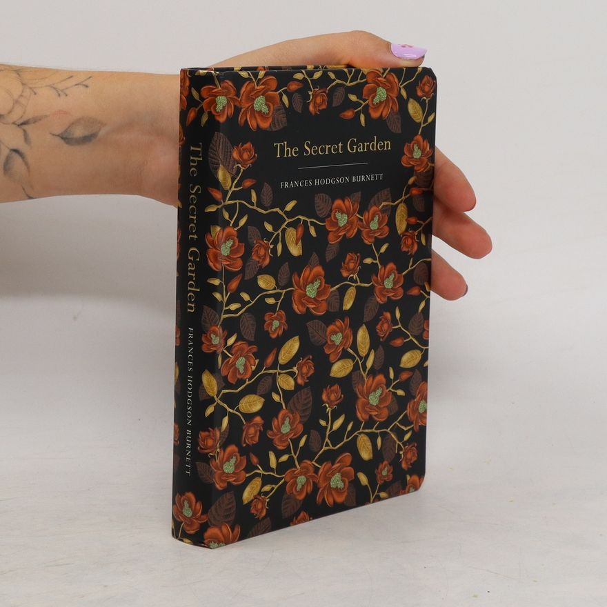 Frances Hodgson Burnett The Secret Garden