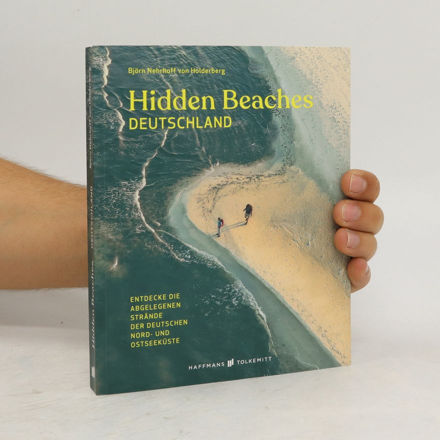 Björn Nehrhoff von Holderberg Hidden beaches Deutschland