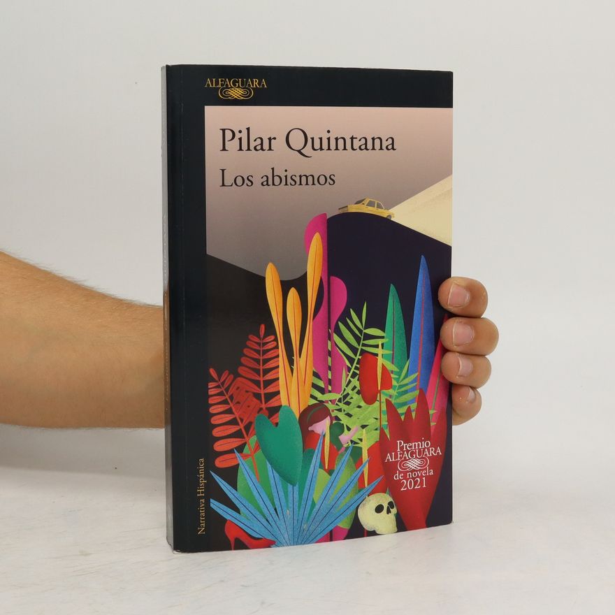 Pilar Quintana Los abismos