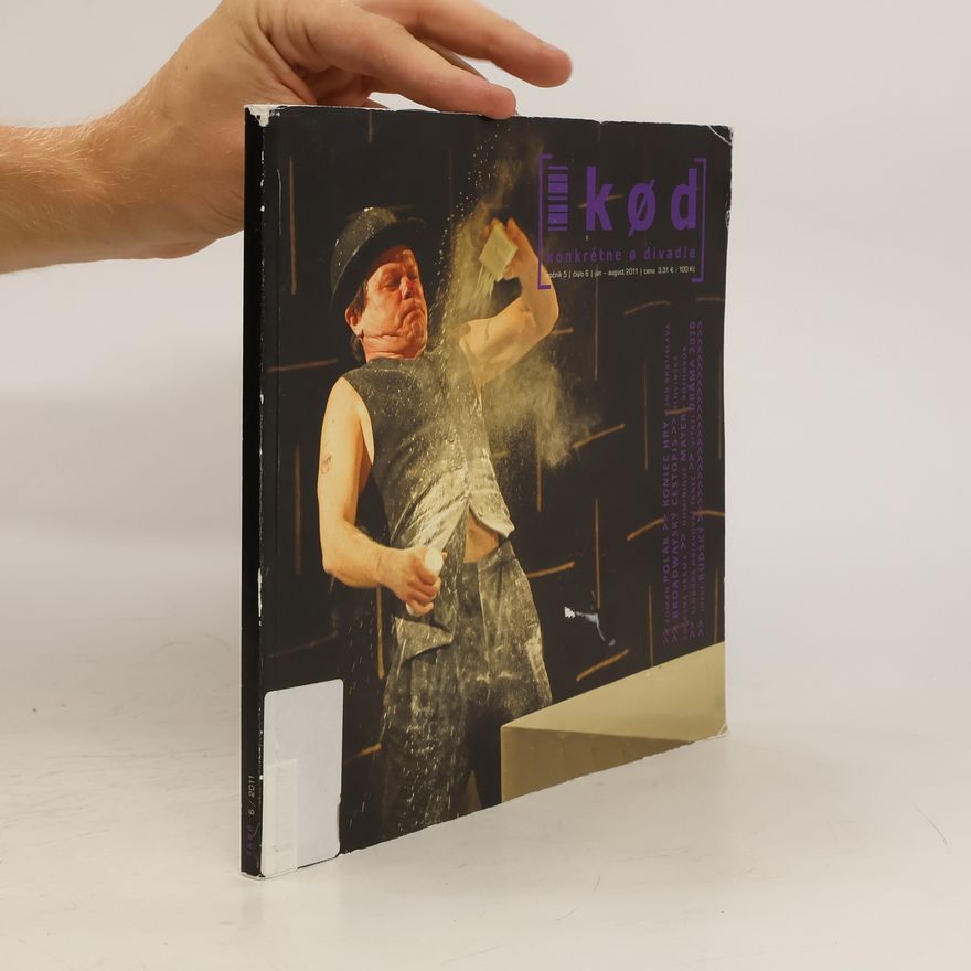 Kolektiv autorů Kod. Konkrétne o divadle 6/2011