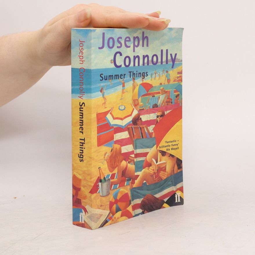 Joseph Connolly Summer Things