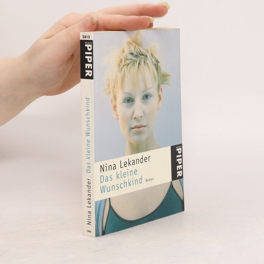 Nina Lekander Das kleine Wunschkind