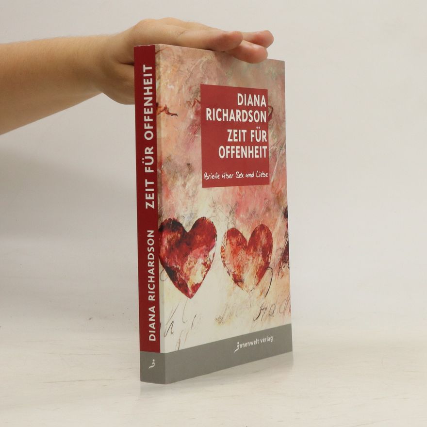Diana Richardson Zeit für Offenheit