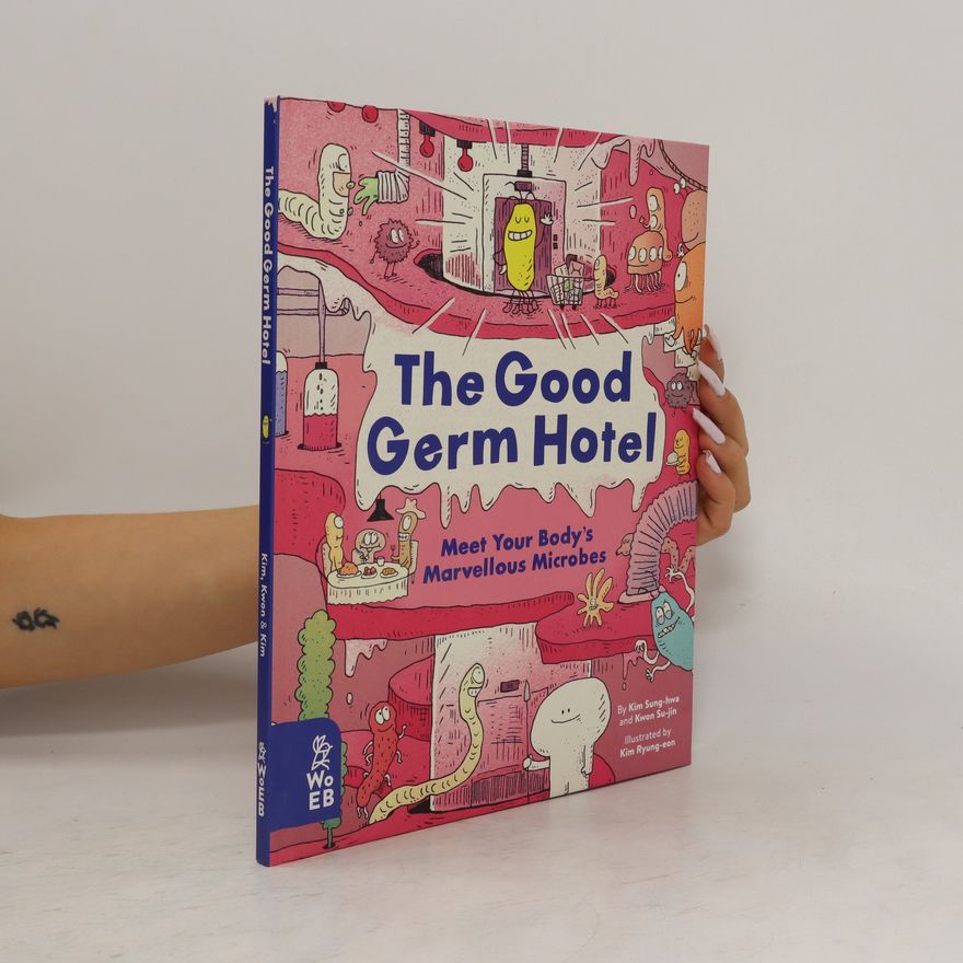Kim Sung-Hwa The Good Germ Hotel