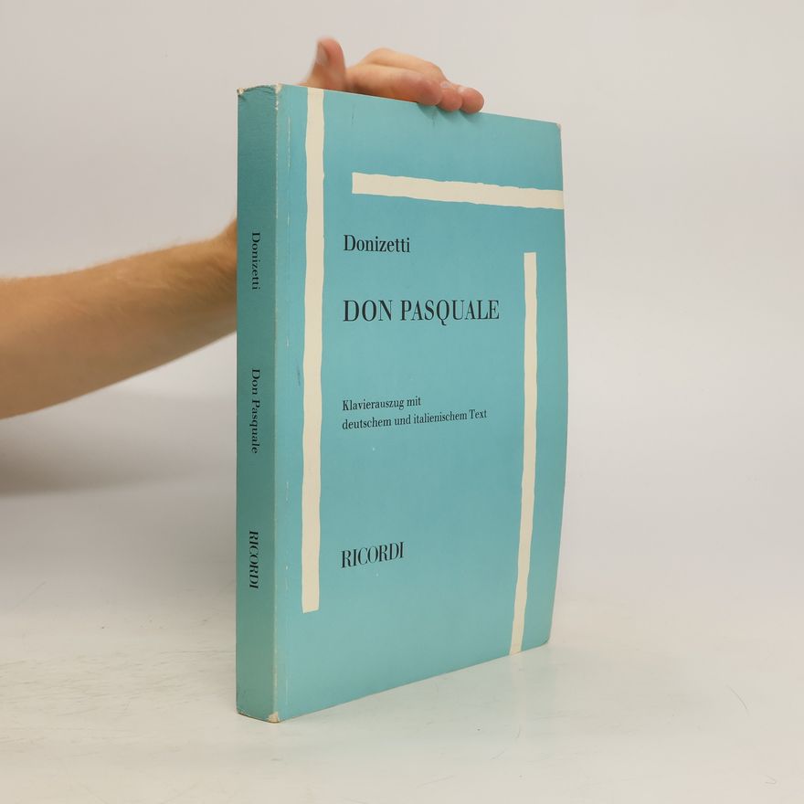 Gaetano Donizetti Don Pasquale