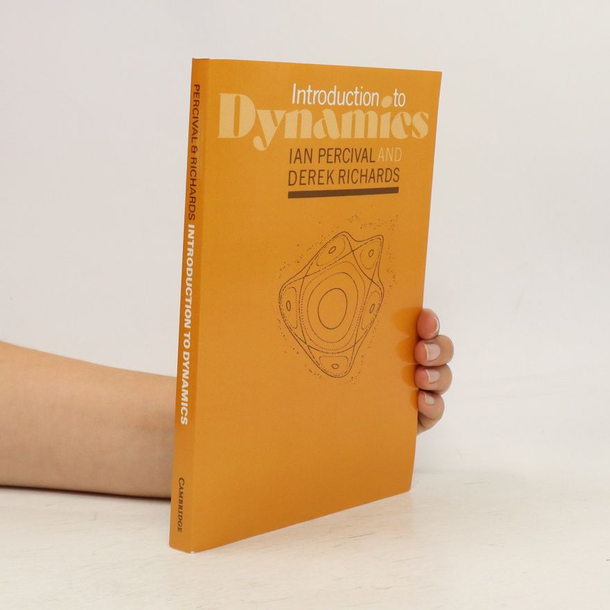 Derek Richards Introduction to Dynamics