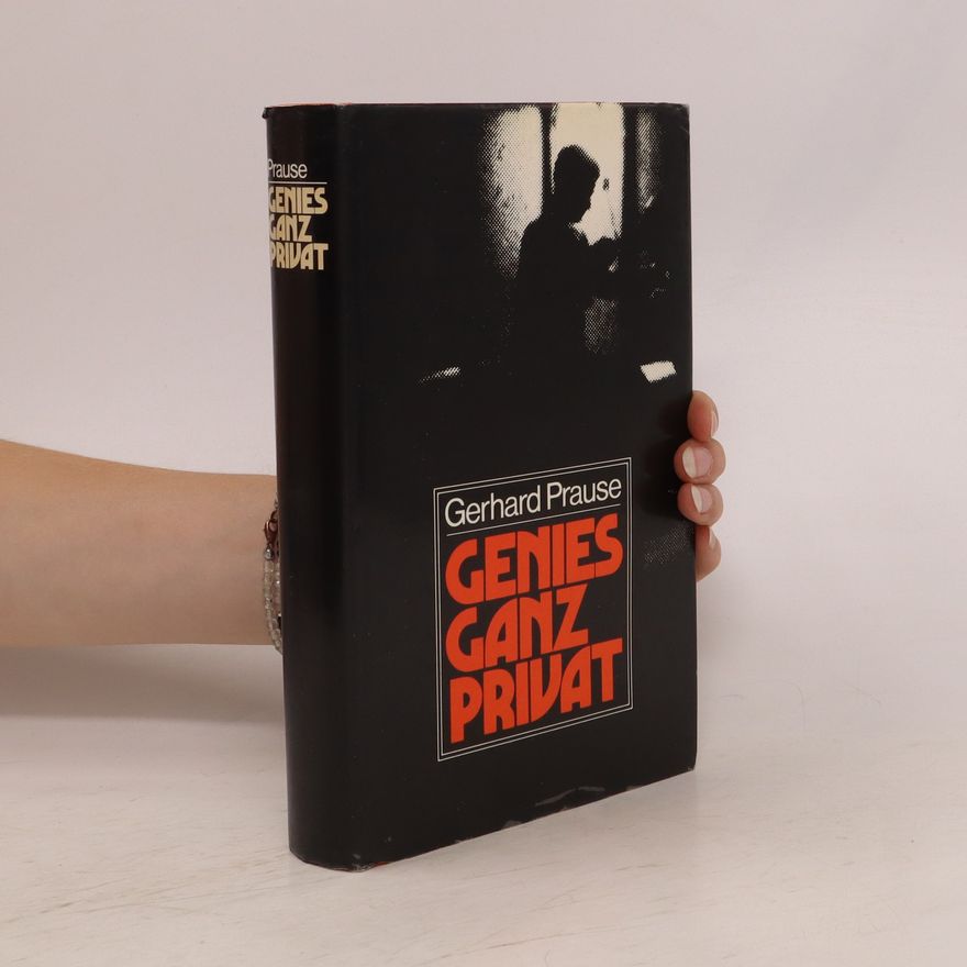 Gerhard Prause Genies ganz Privat
