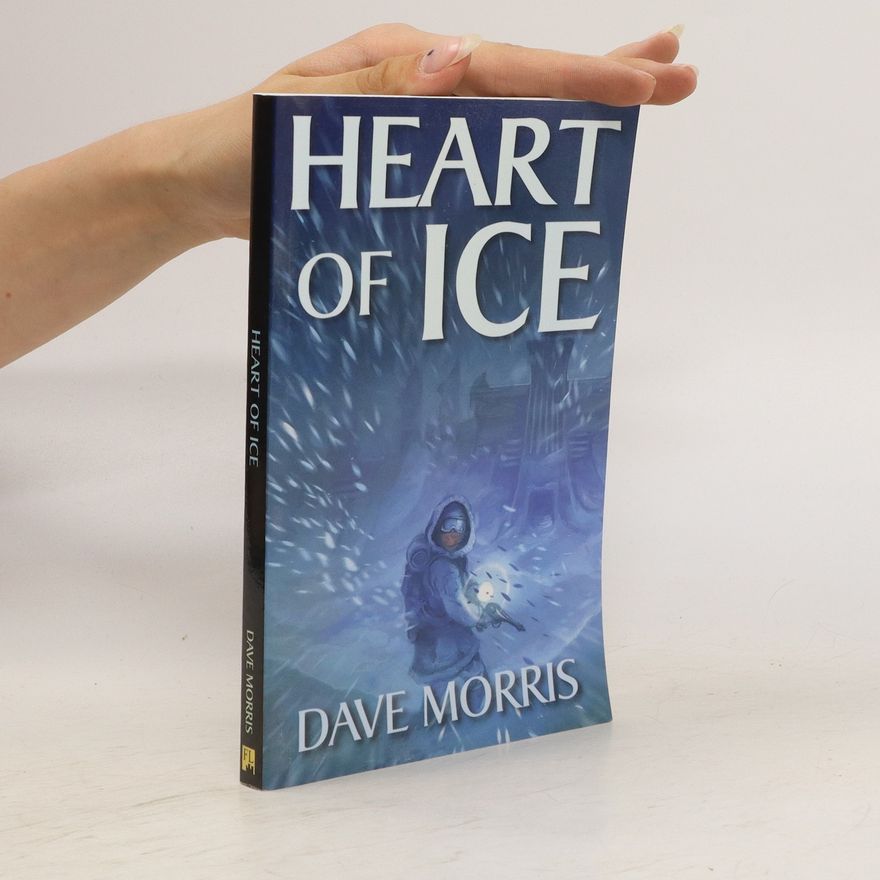 Dave Morris Heart of Ice
