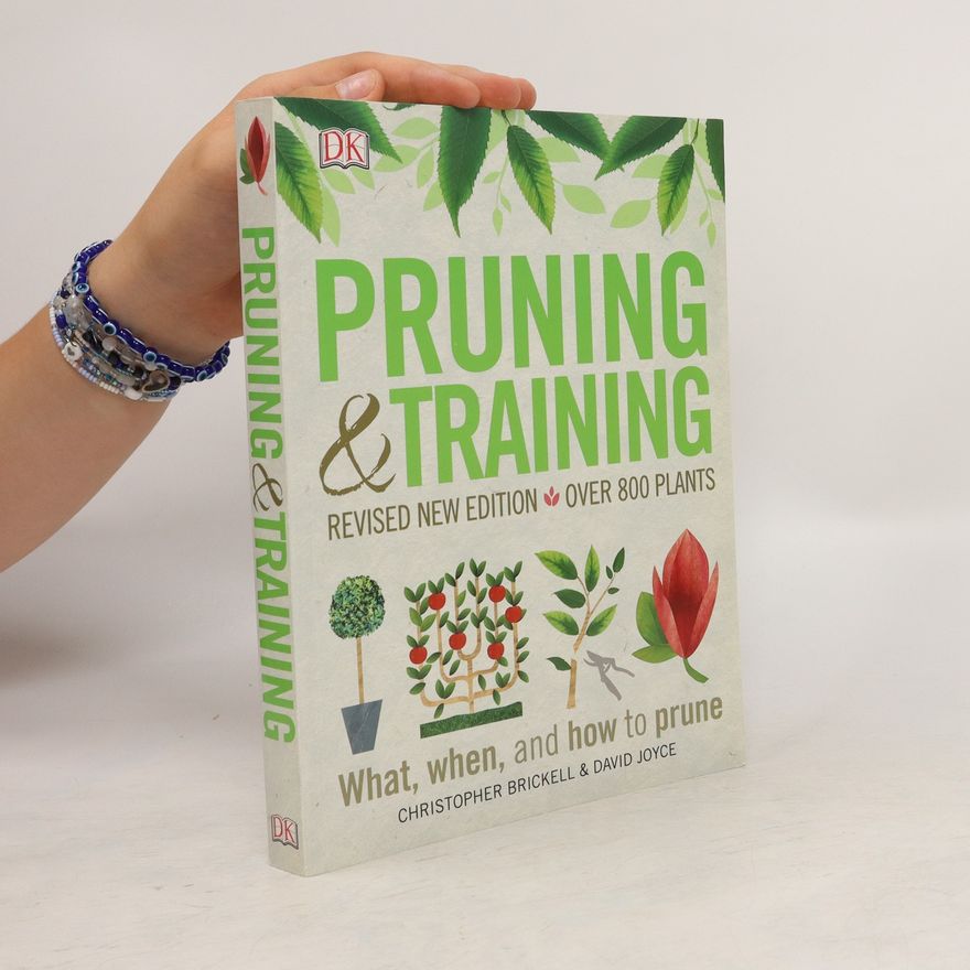 David Joyce Pruning and Training, Revised New Edition