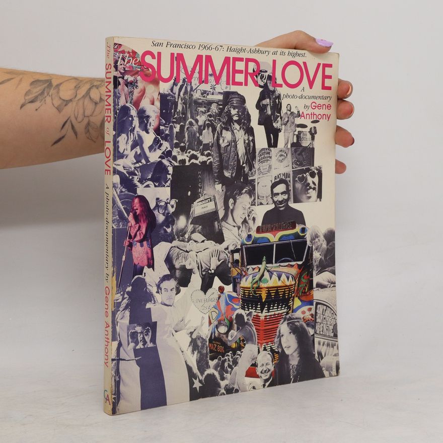 Gene Anthony The Summer of Love