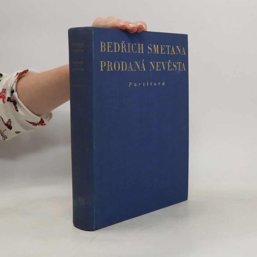 Bedřich Smetana Prodaná nevěsta