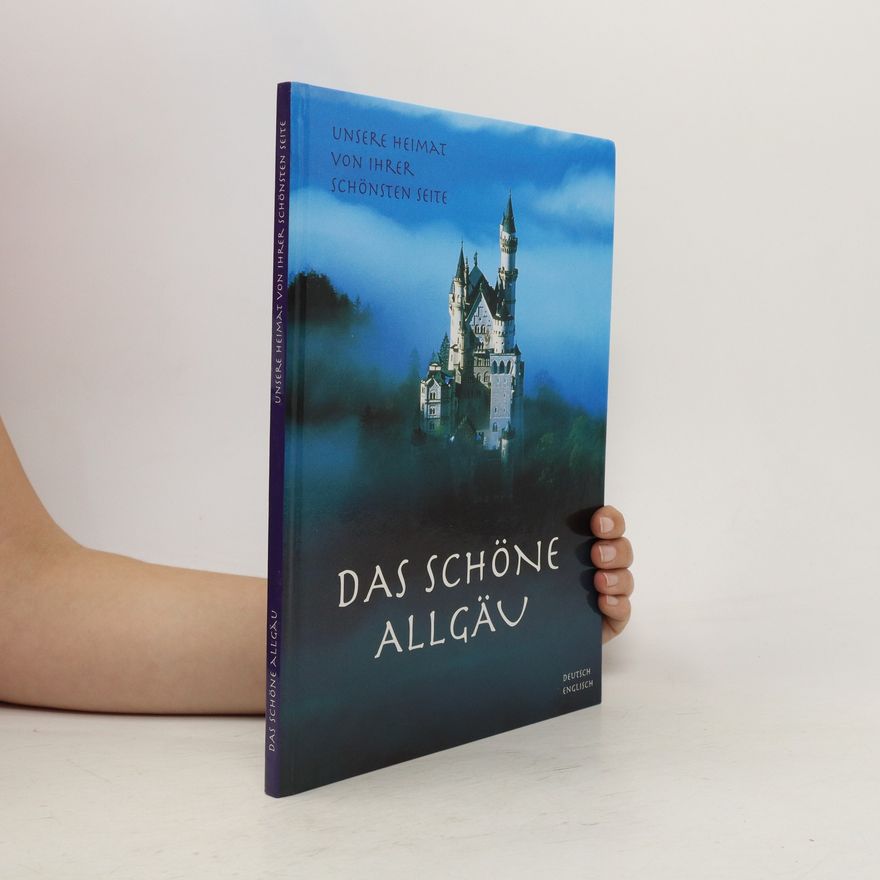 Autorenkollektiv Das Schöne Allgäu