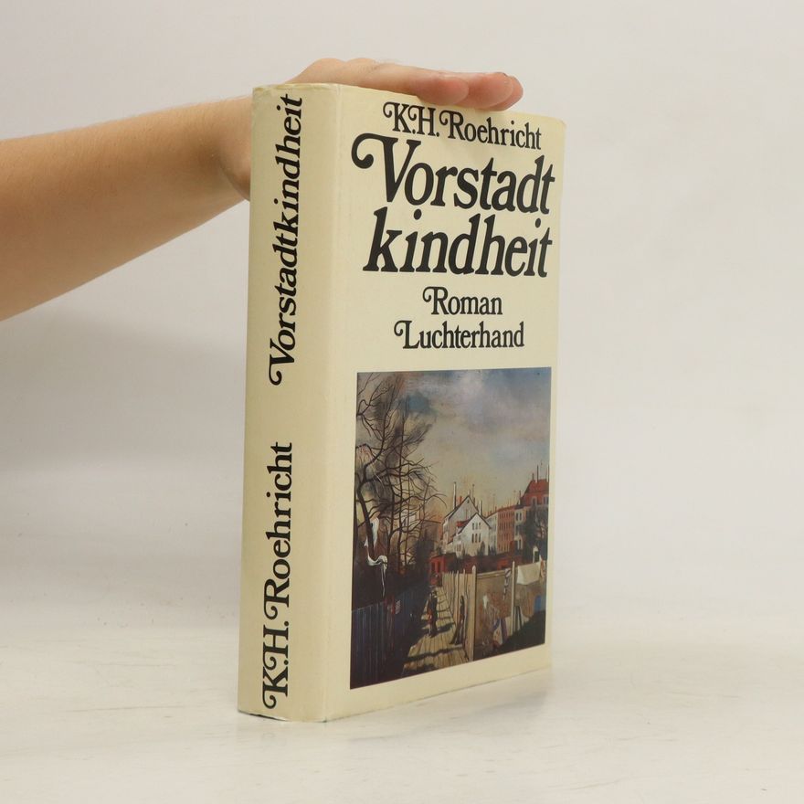 Karl Hermann Roehricht Vorstadtkindheit