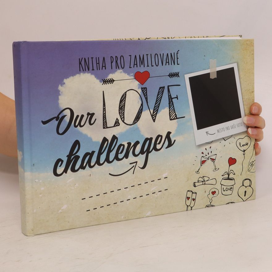 Vít Libovický Our Love Challenges – Kniha pro zamilované