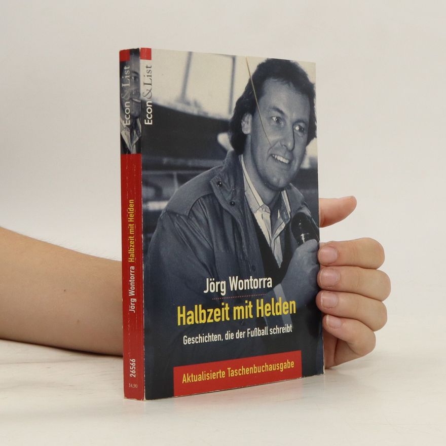 Jörg Wontorra Halbzeit mit Helden