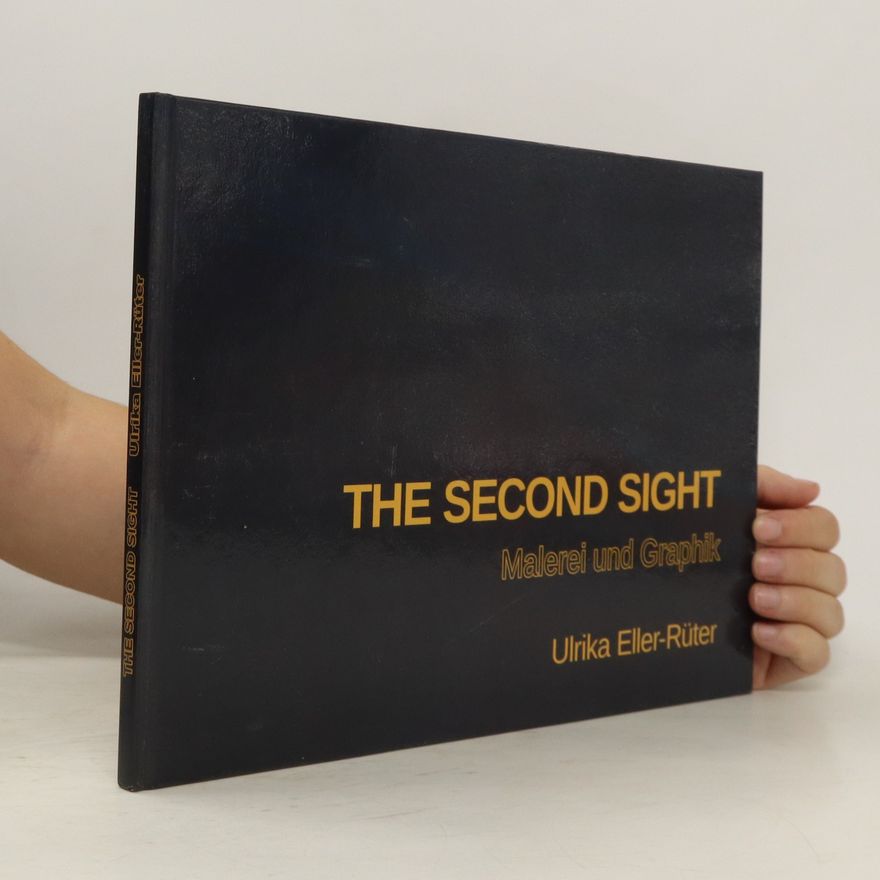 Ulrika Eller-Rüter The Second Sight