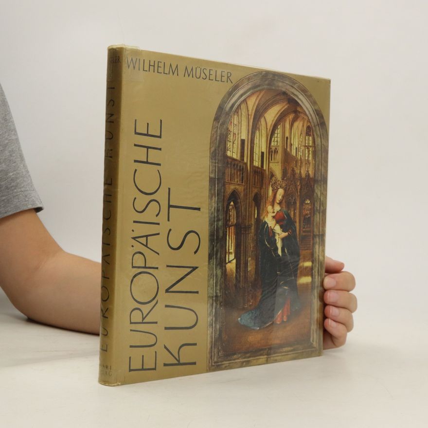 Wilhelm Müseler Europäische Kunst