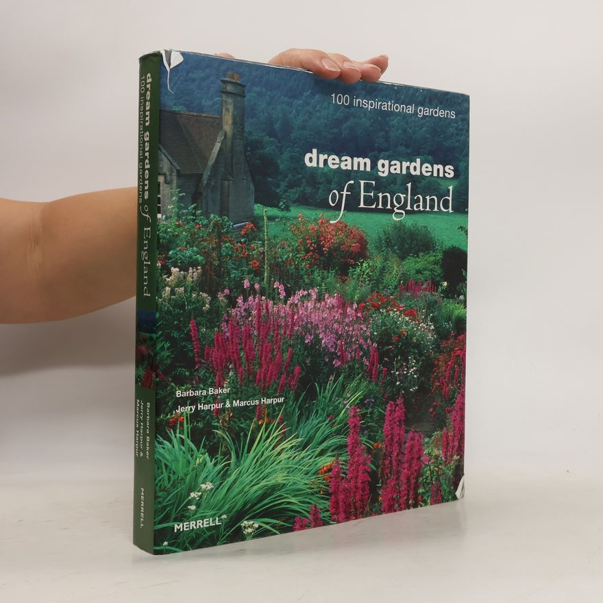 Barbara Baker Dream Gardens of England
