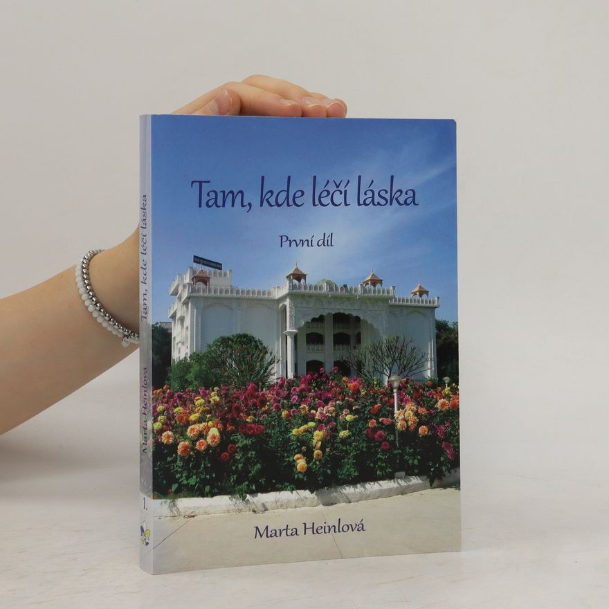 Alena Bulušková Tam, kde léčí láska. První díl