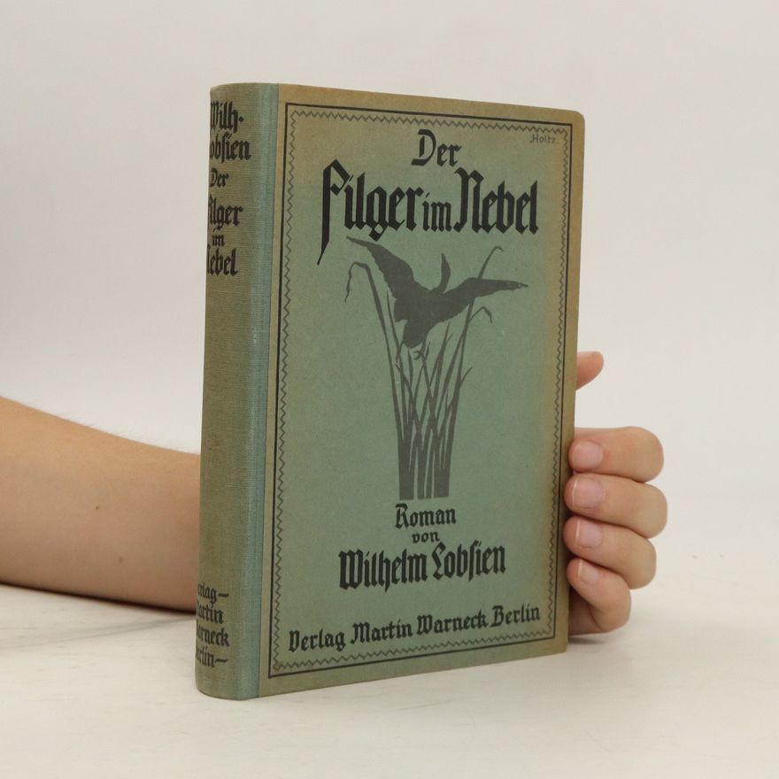 Wilhelm Lobsien Der Pilger im Nebel