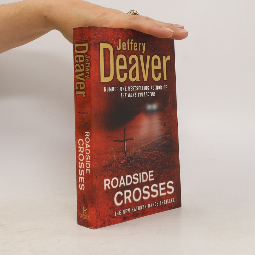 Jeffery Deaver Roadside Crosses