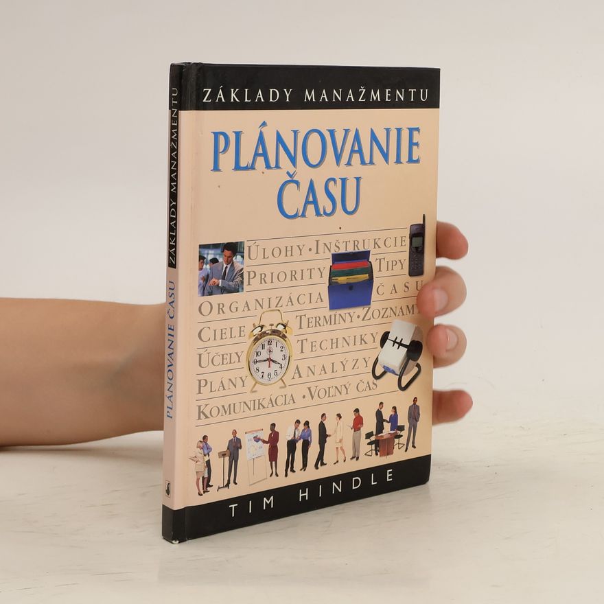 Tim Hindle Plánovanie času