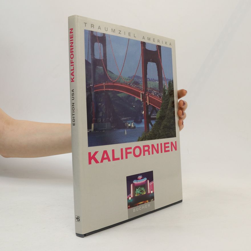 Günther Barth Traumziel Amerika: Kalifornien