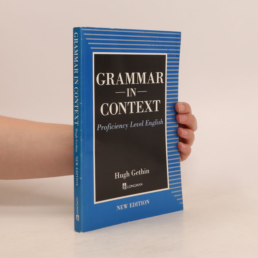 Hugh Gethin Grammar in context