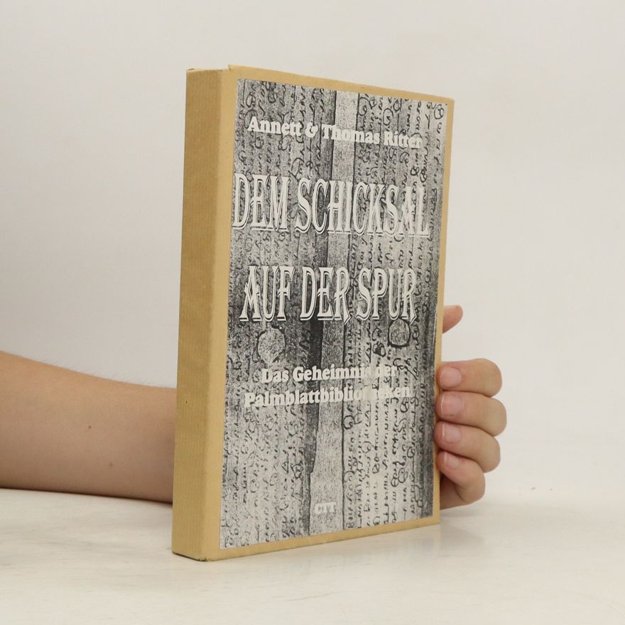 Annett Ritter-Friedrich Dem Schicksal auf der Spur