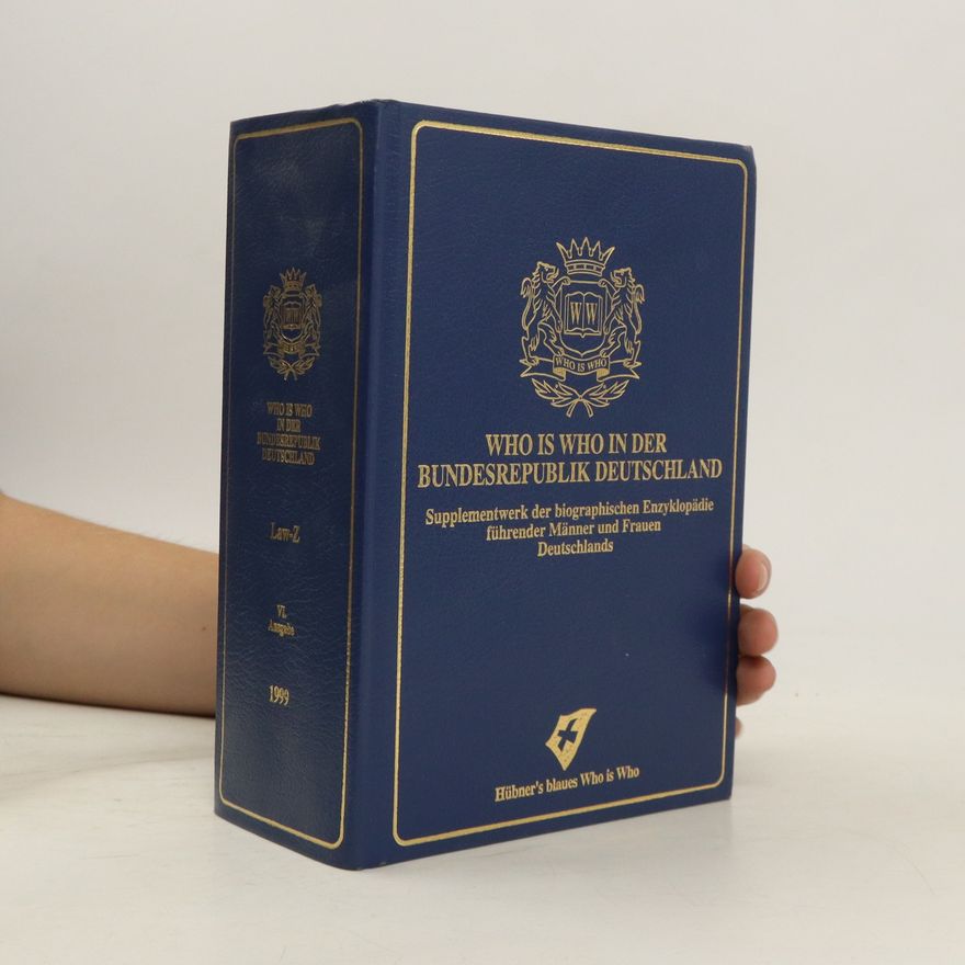 AA.VV. Who Is Who in der Bundesrepublik Deutschland. Law-Z
