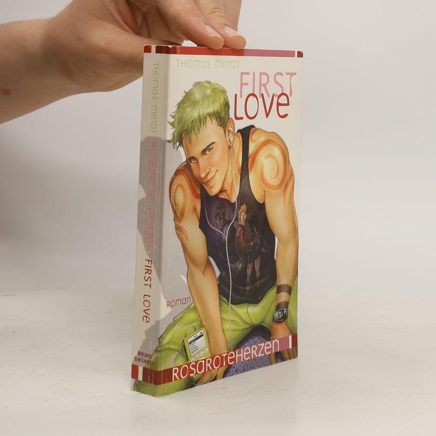 Thomas Mindt First Love