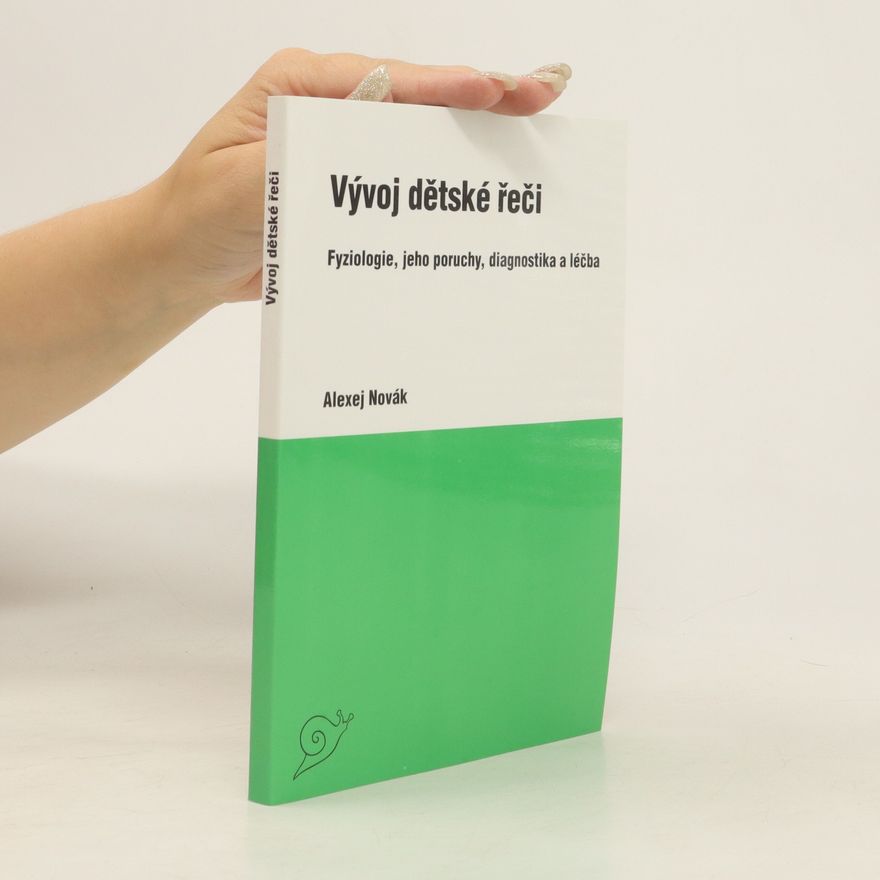 Alexej Novák Vývoj dětské řeči