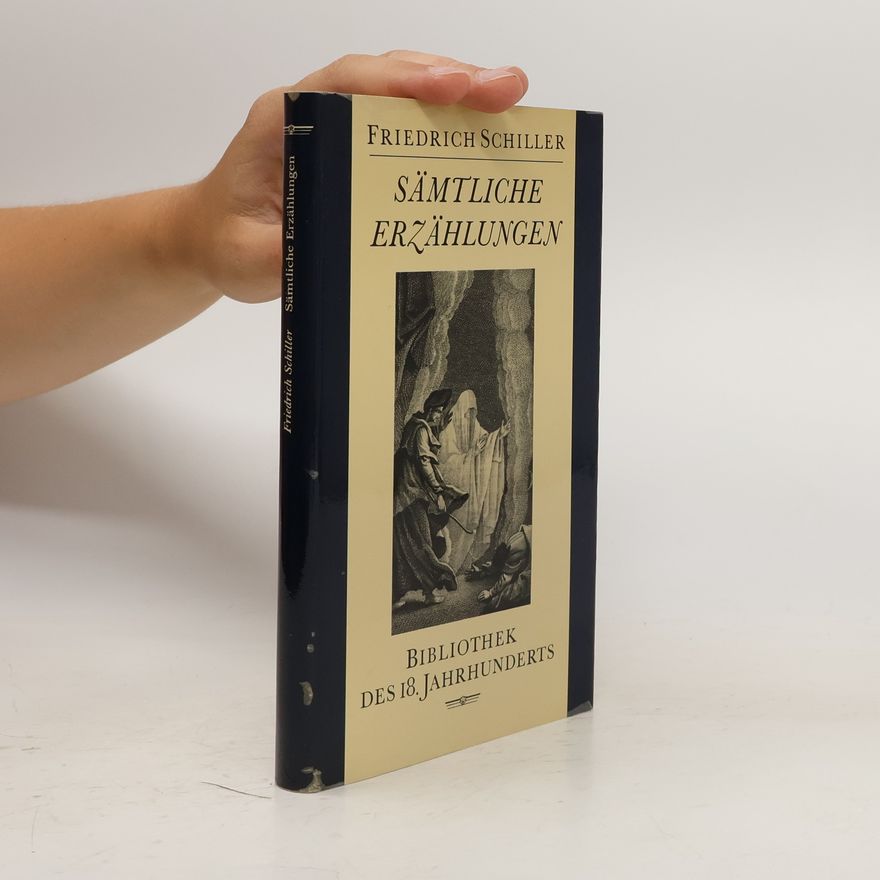 Friedrich Schiller Sämtliche Erzählungen