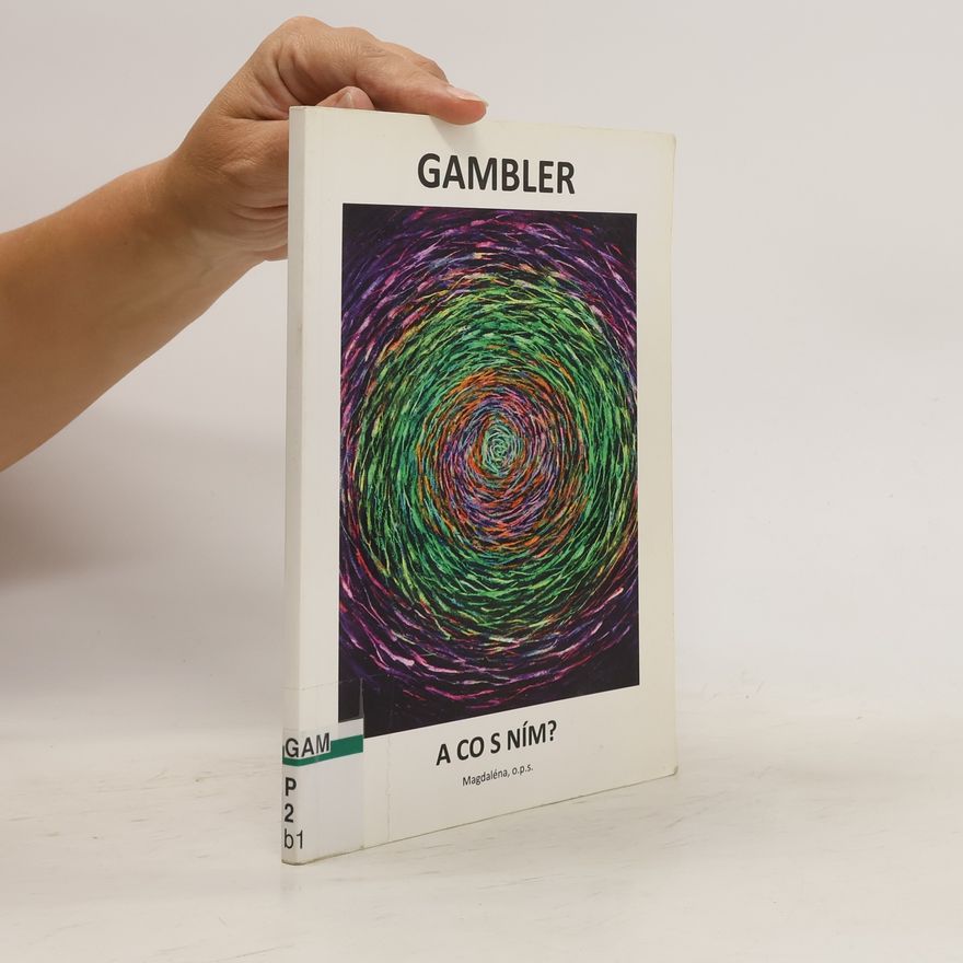 Various authors Gambler. A co s ním?