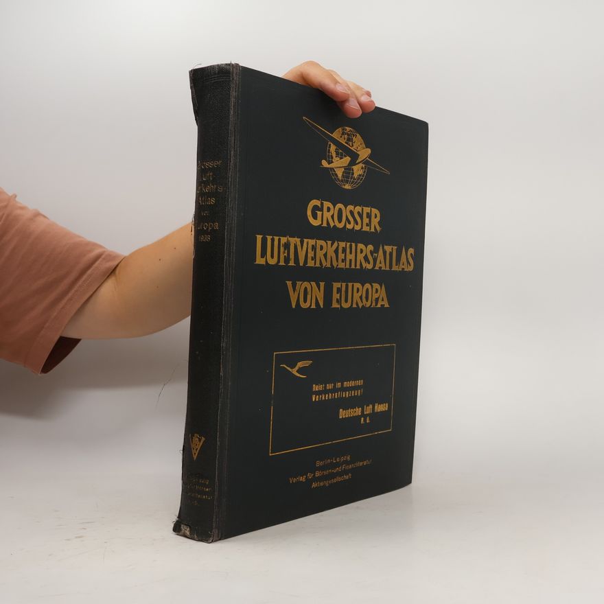 Kolektiv autorů Grosser Luftverkehrs-Atlas von Europa