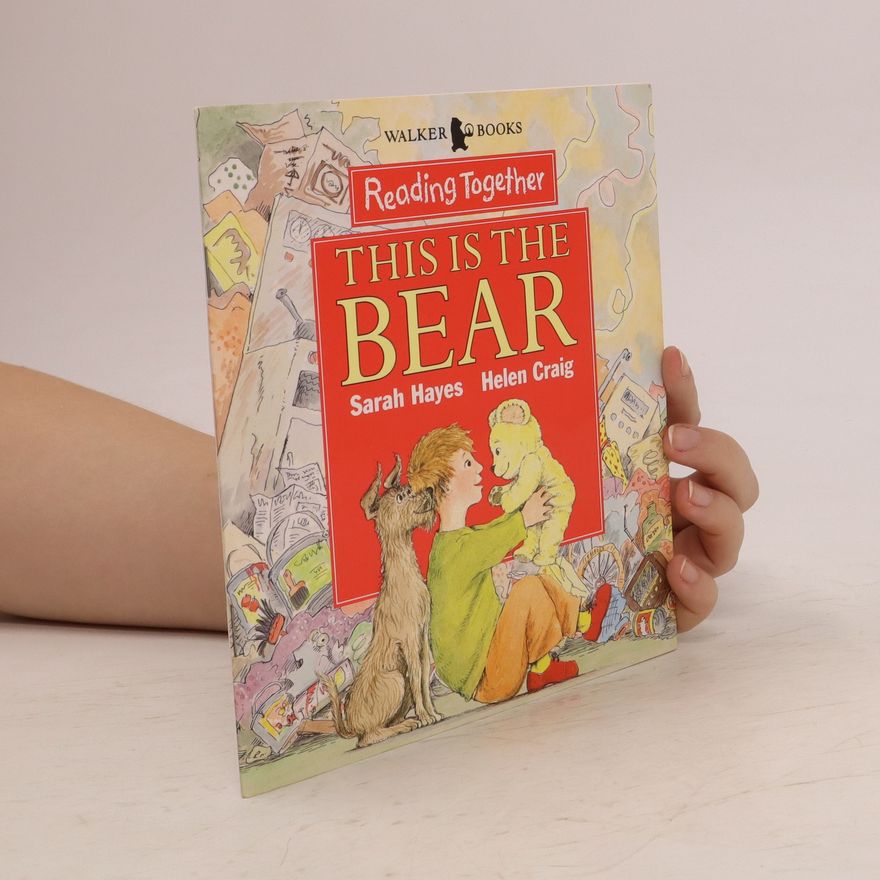 Sarah Hayes This is the Bear