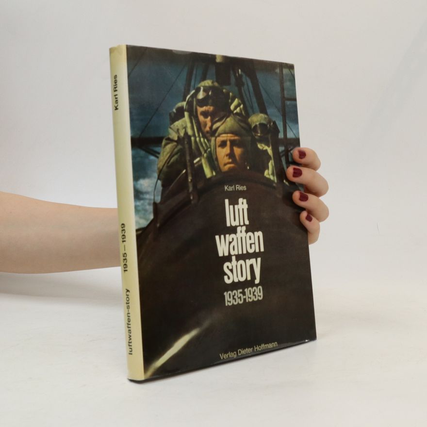 Karl Ries Luftwaffen-Story