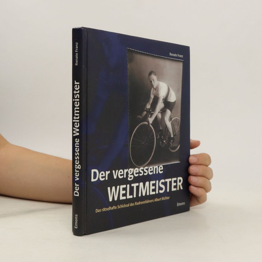 Renate Franz Der vergessene Weltmeister